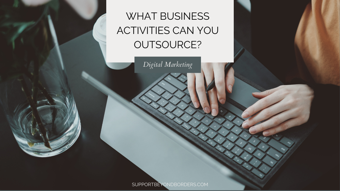 What Business Activities Can You Outsource?